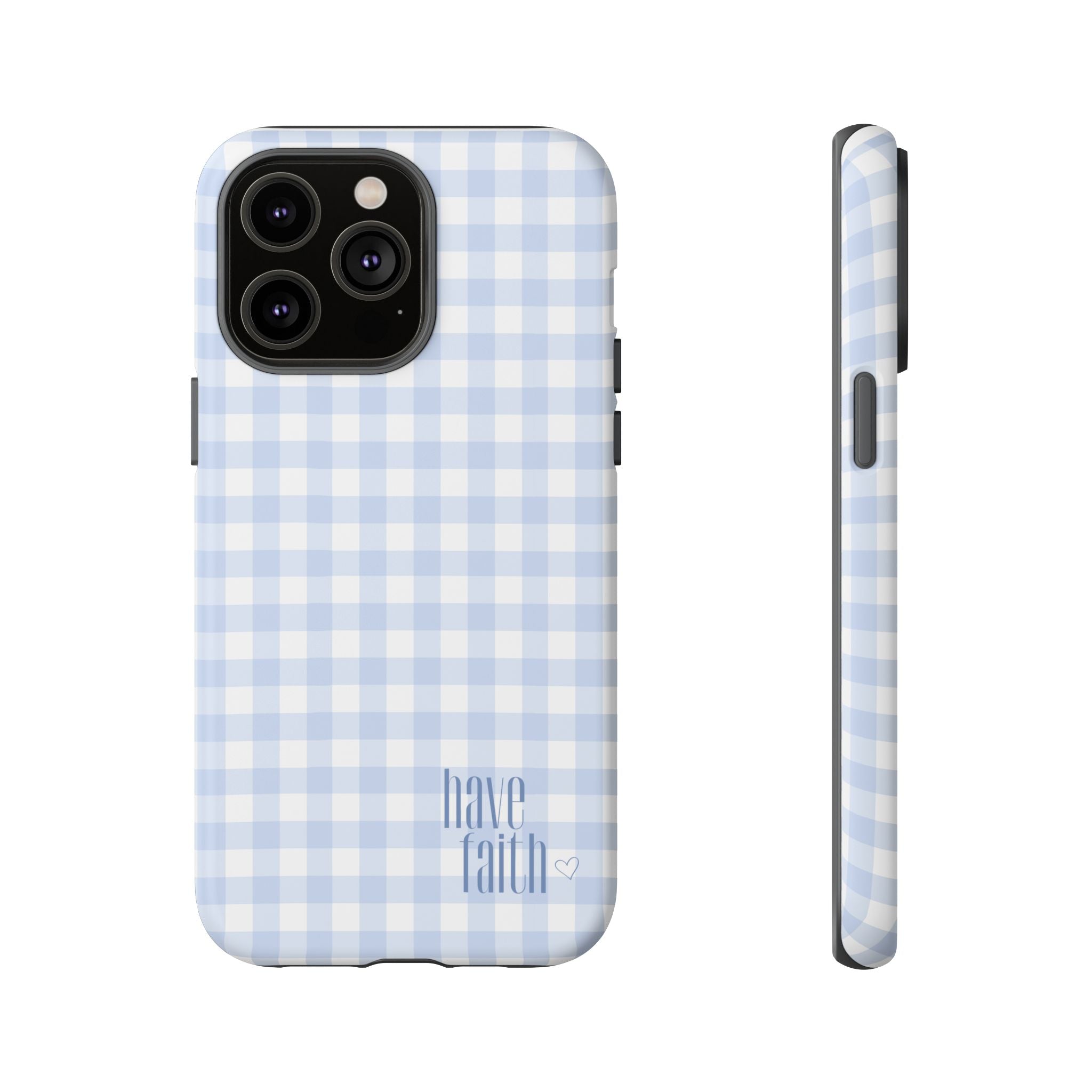 Have Faith - Phone Case