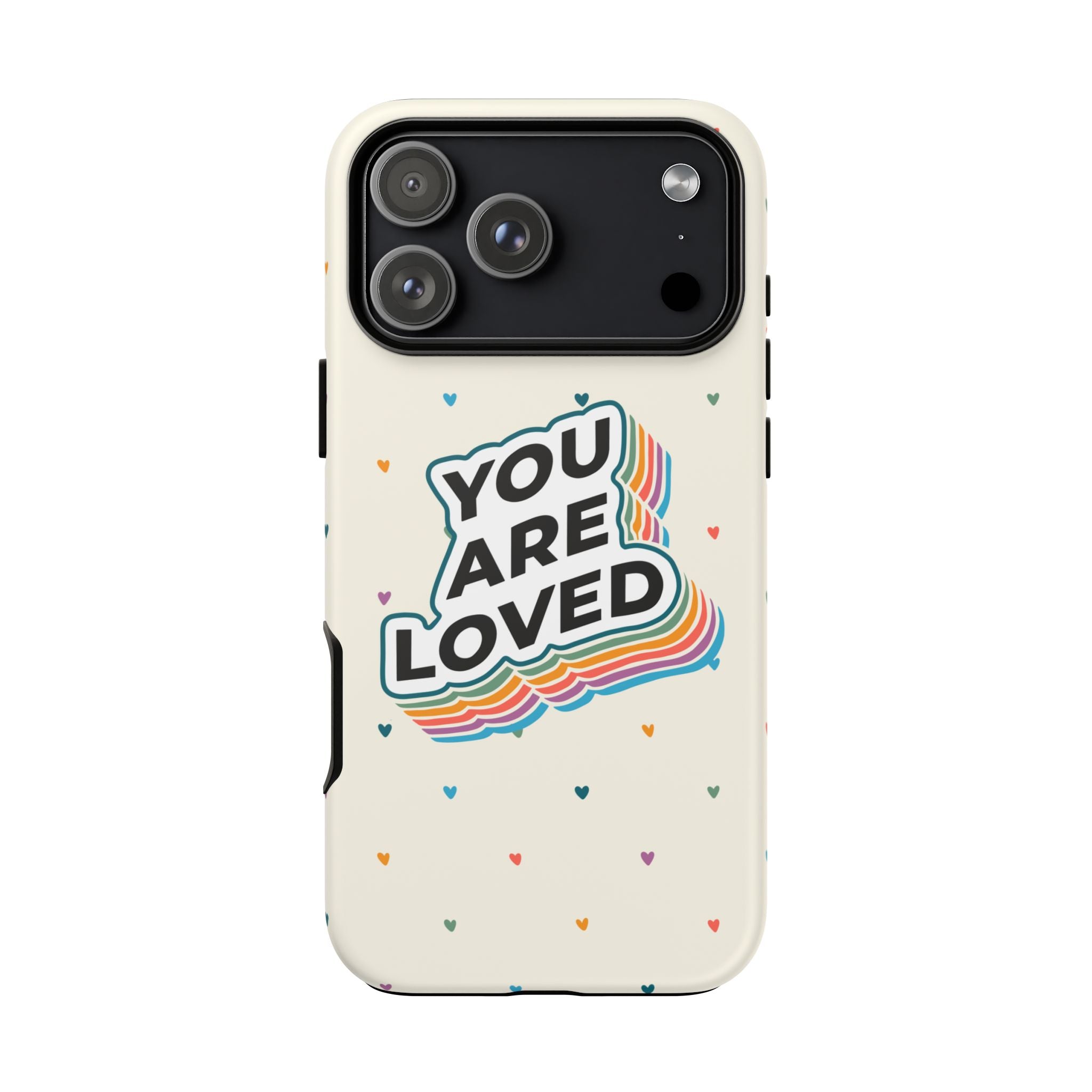 You Are Loved - Phone Case