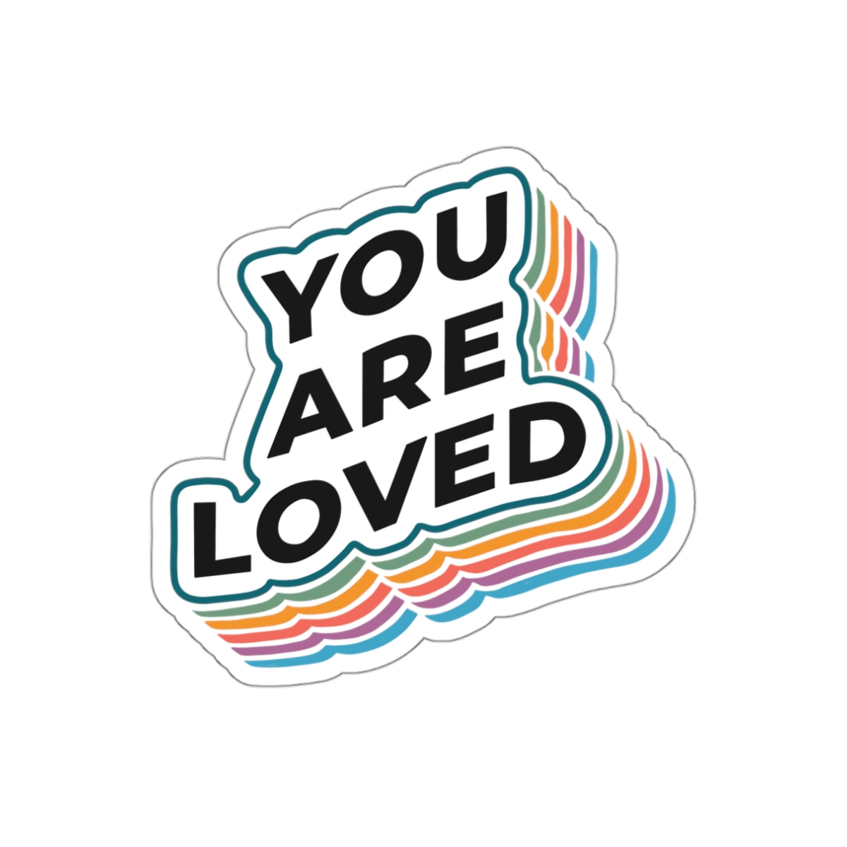 You Are Loved - Sticker