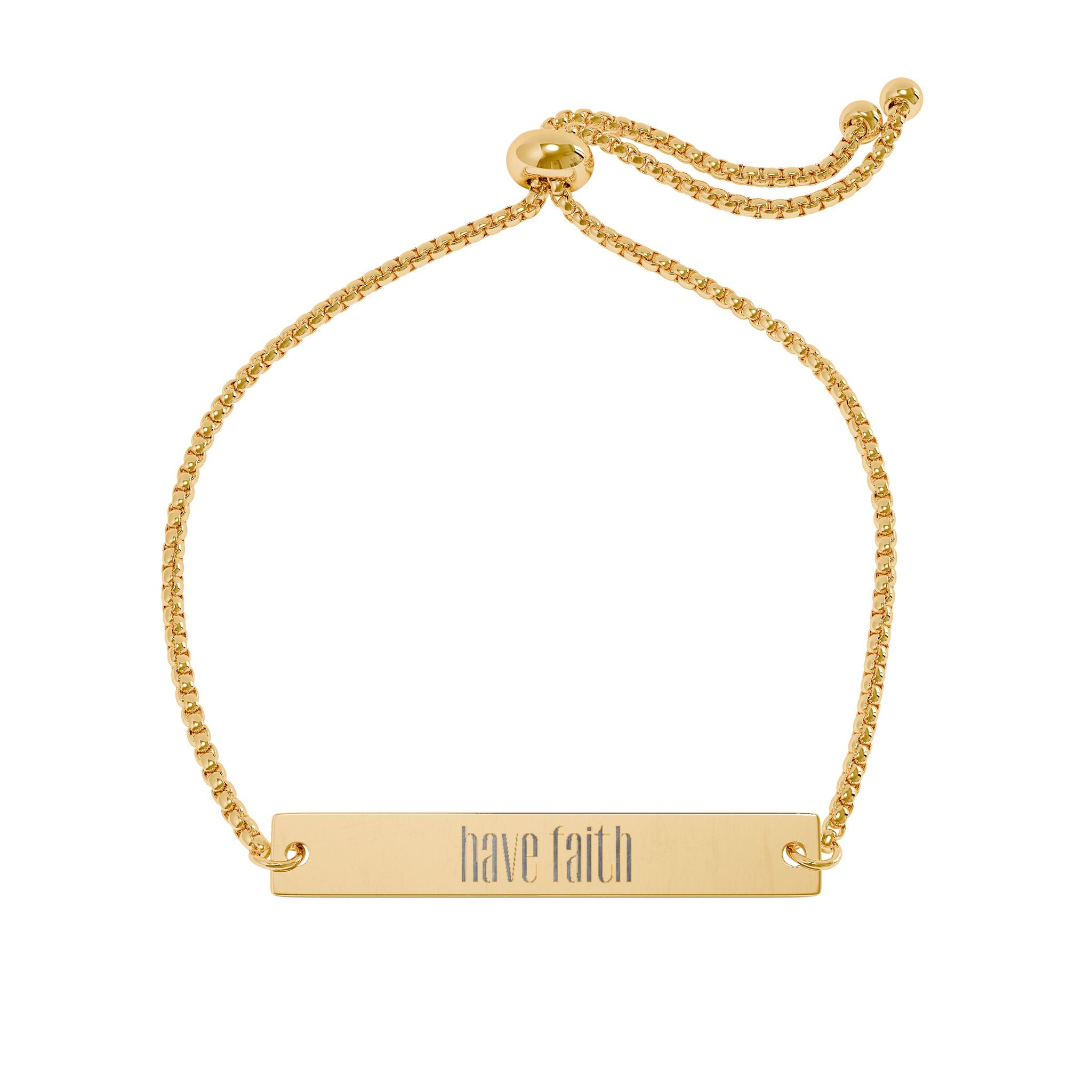 Have Faith - Engraved Adjustable Bracelet