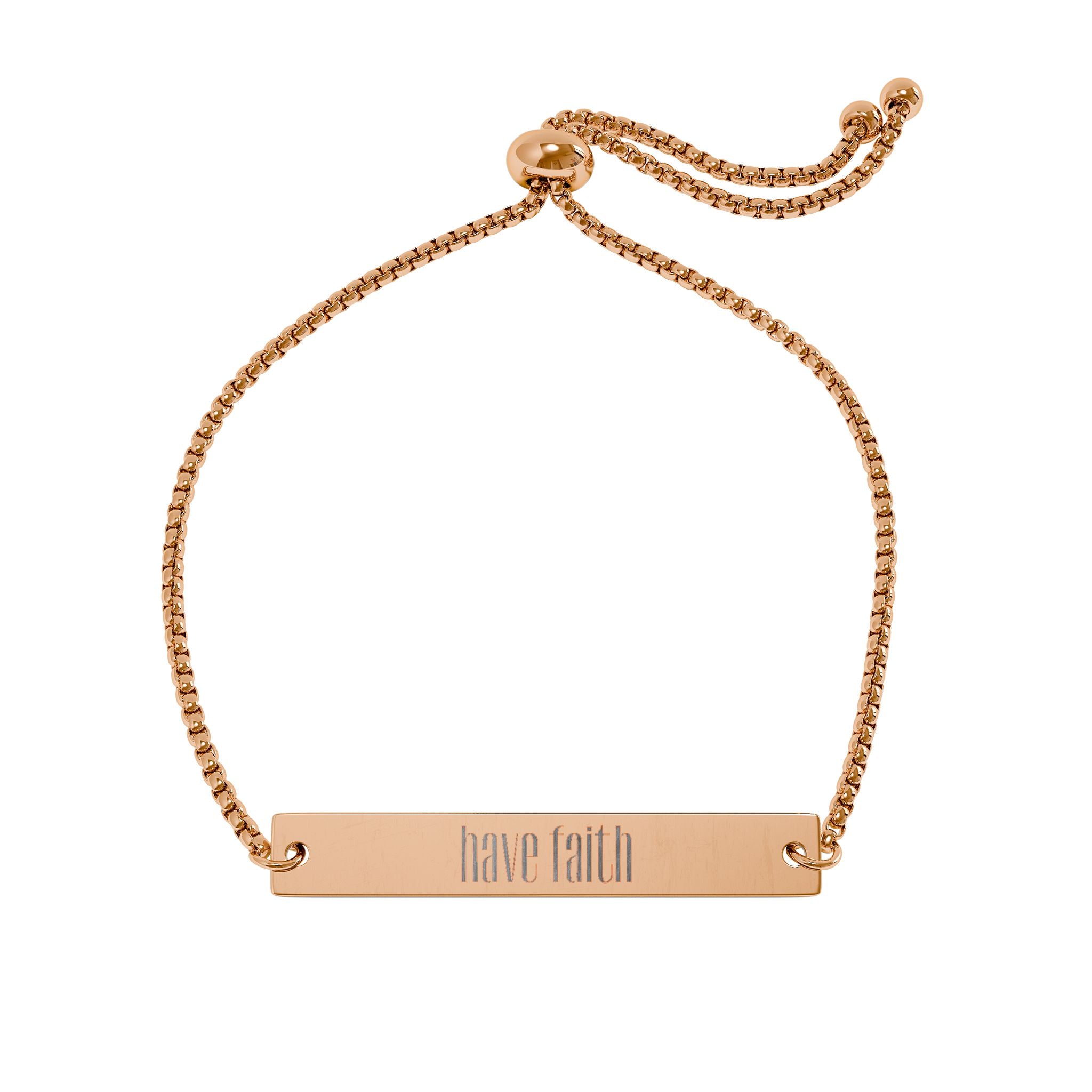 Have Faith - Engraved Adjustable Bracelet