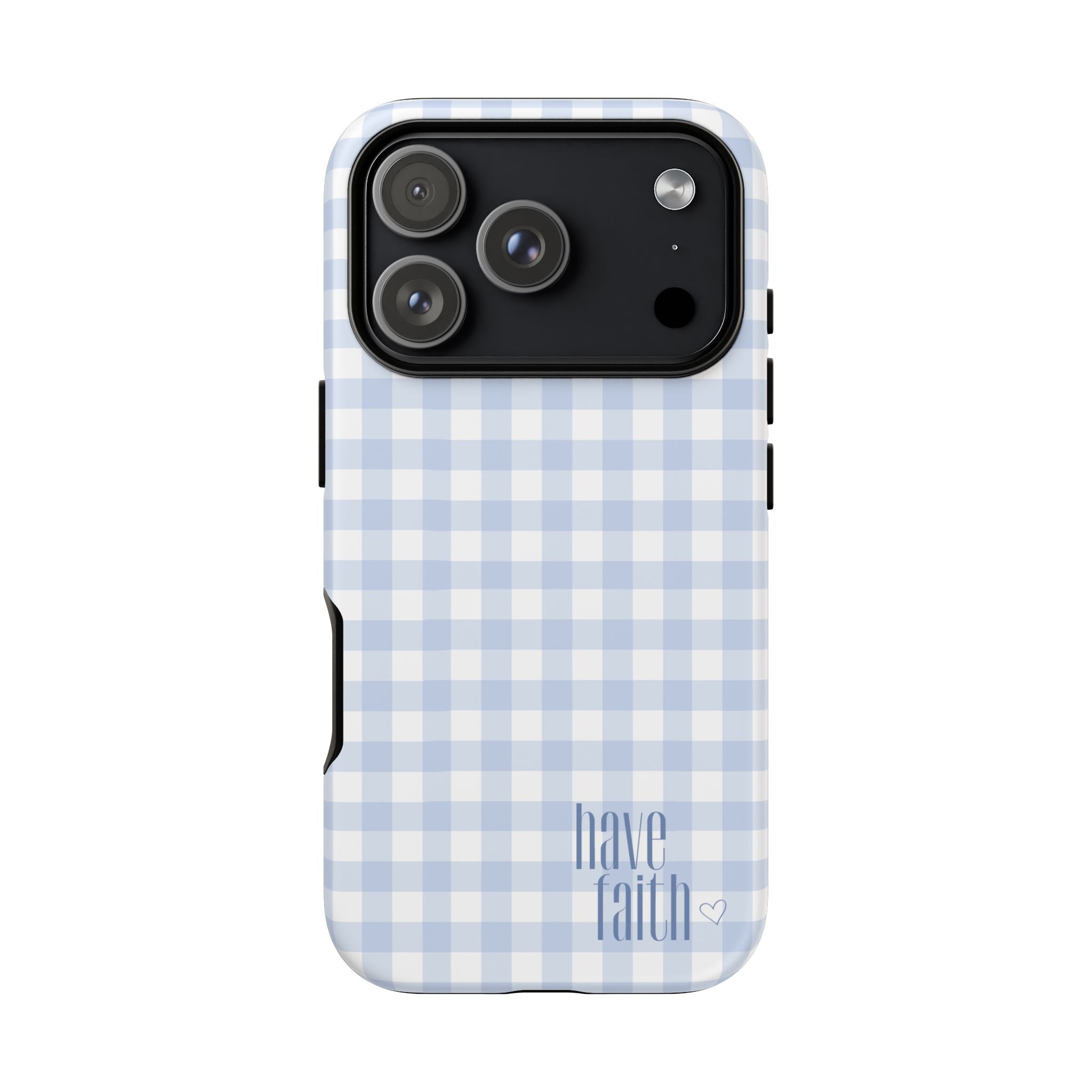 Have Faith - Phone Case