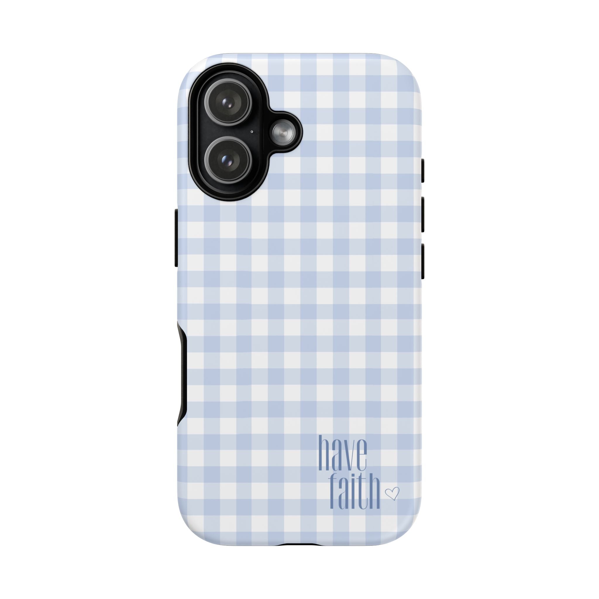 Have Faith - Phone Case