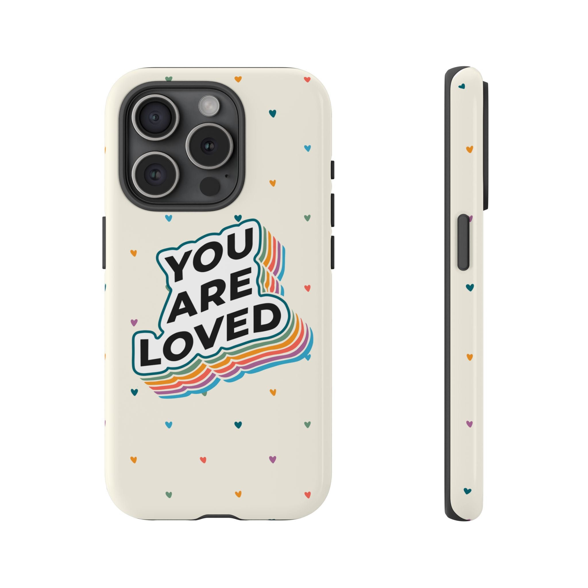 You Are Loved - Phone Case
