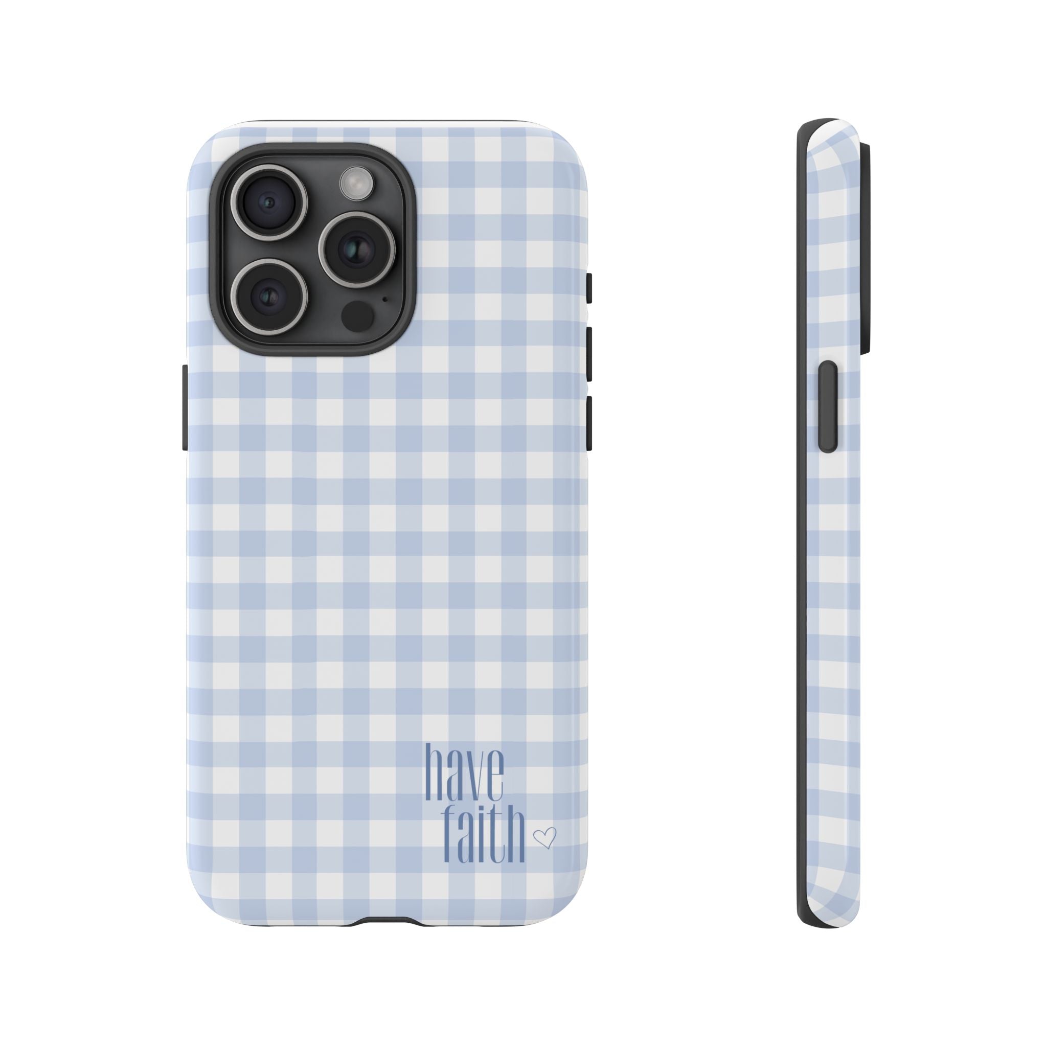 Have Faith - Phone Case
