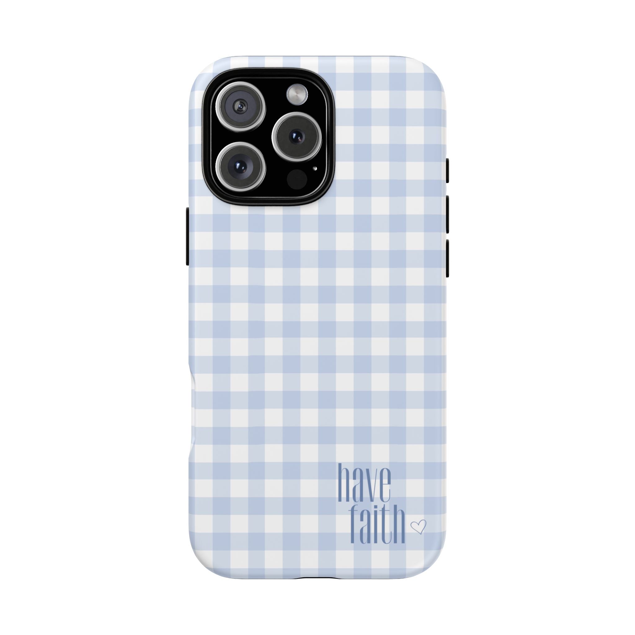 Have Faith - Phone Case