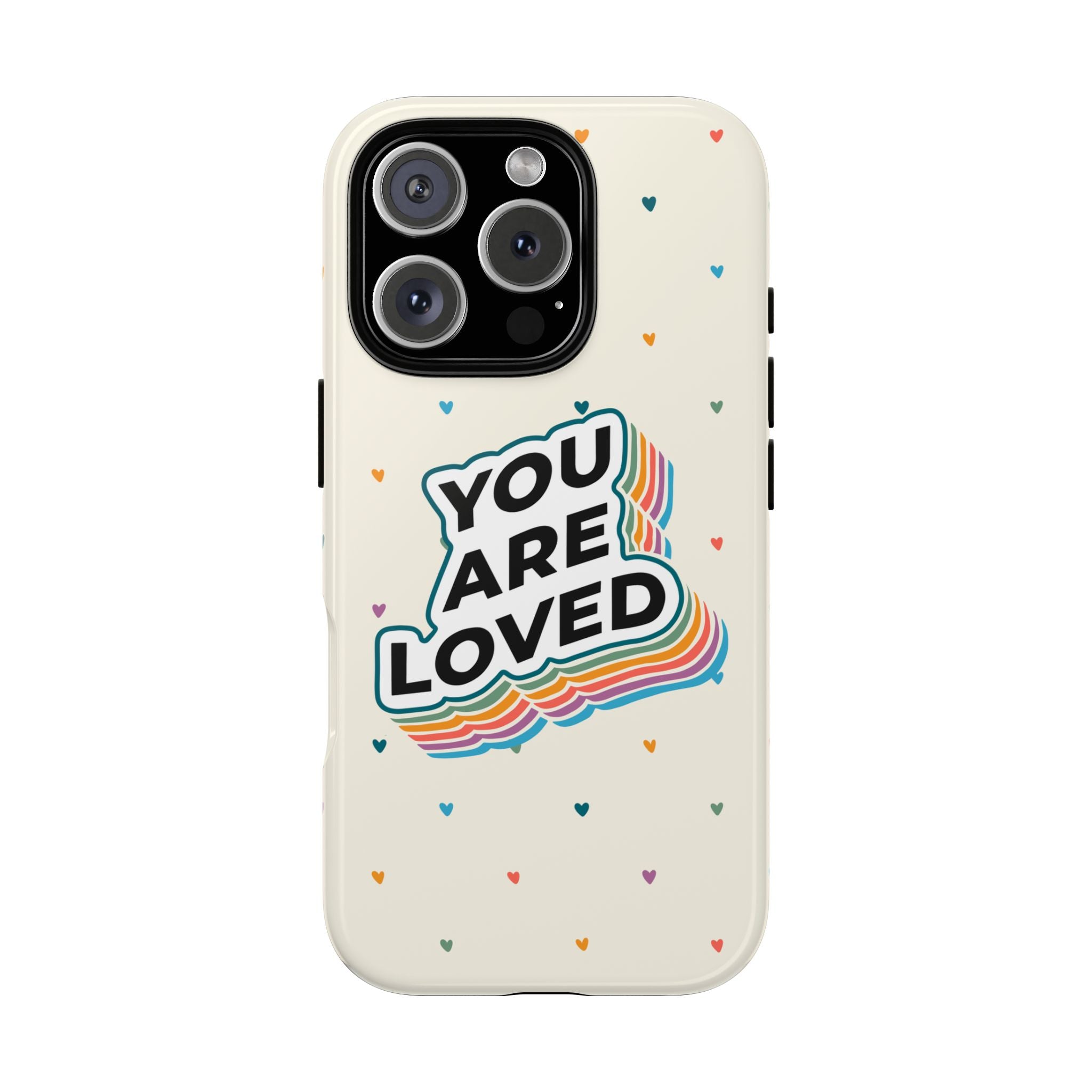 You Are Loved - Phone Case