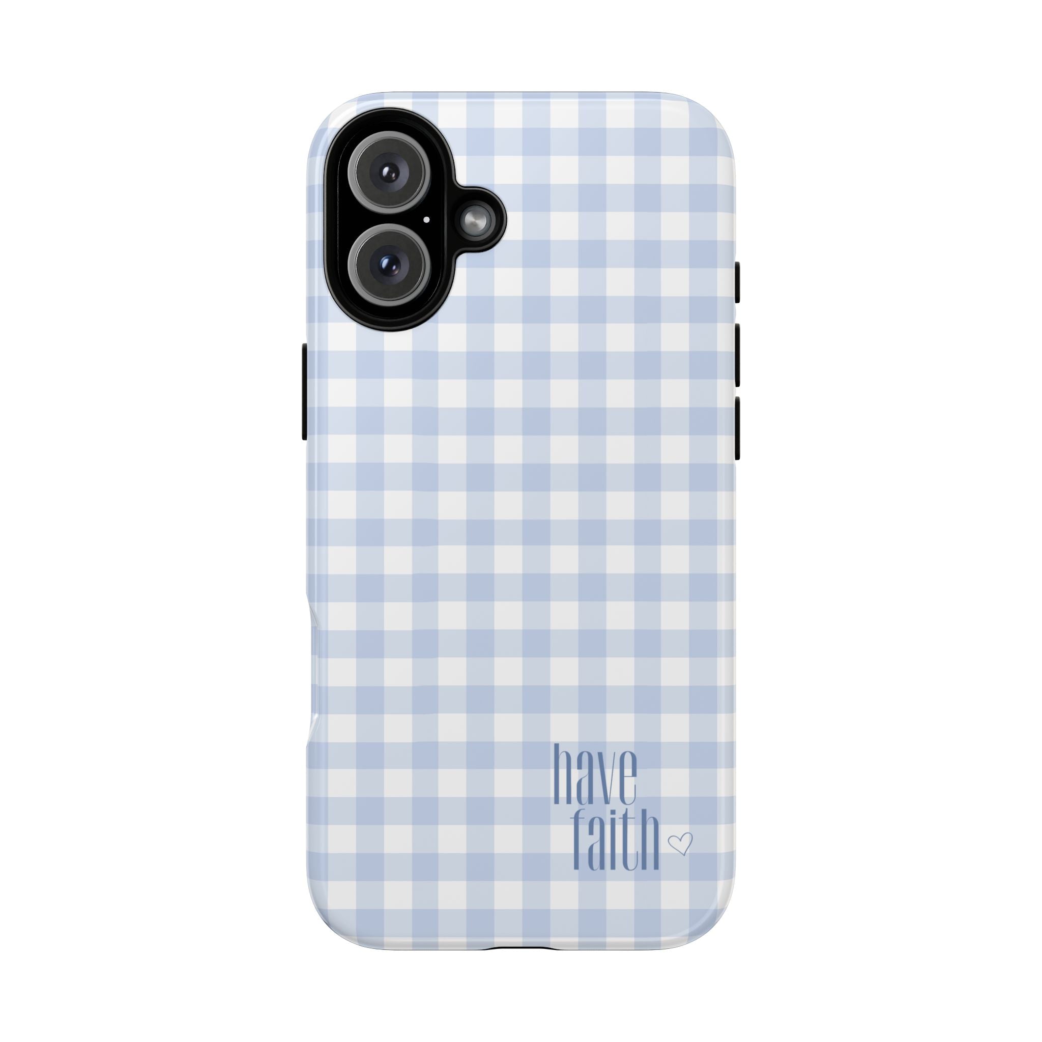 Have Faith - Phone Case
