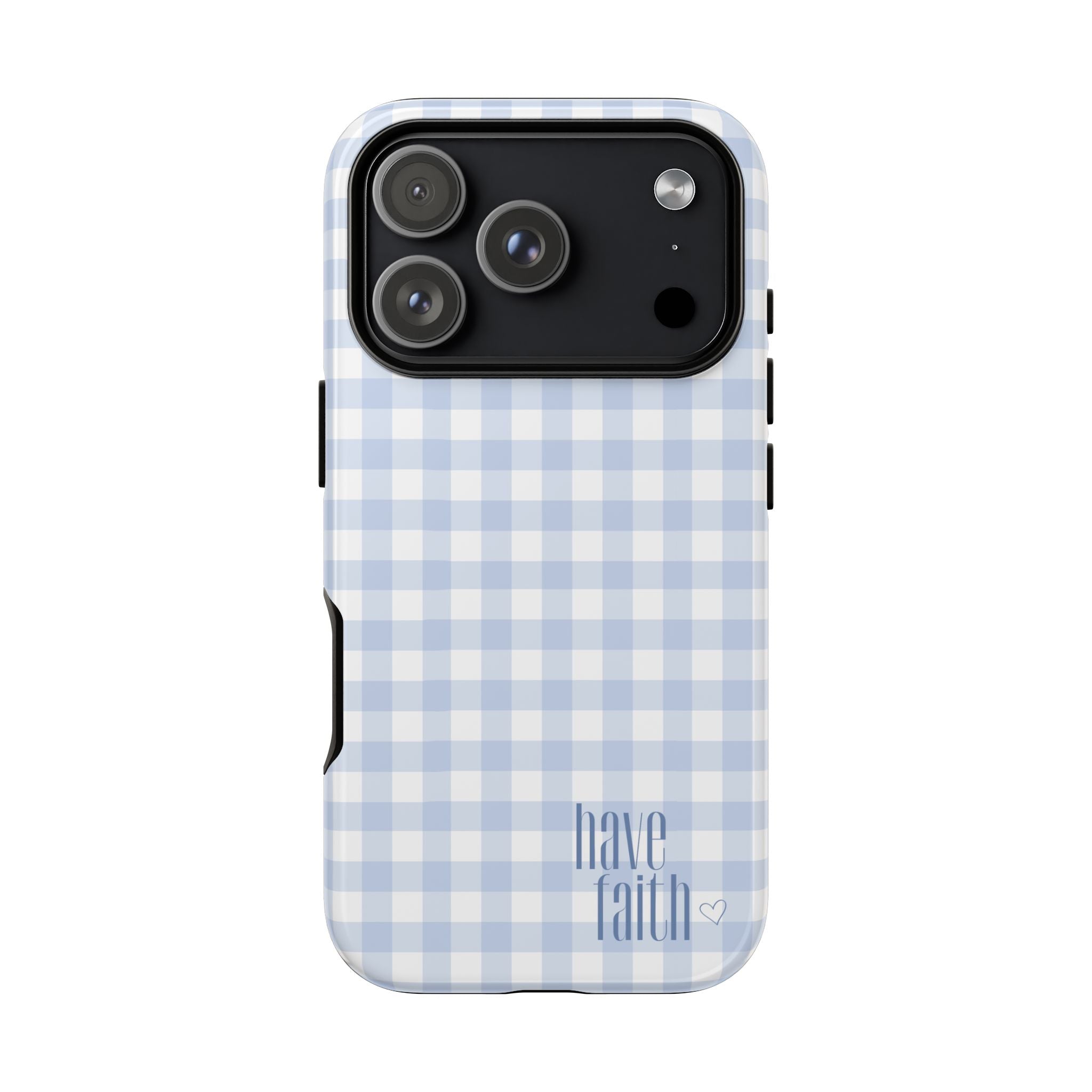 Have Faith - Phone Case