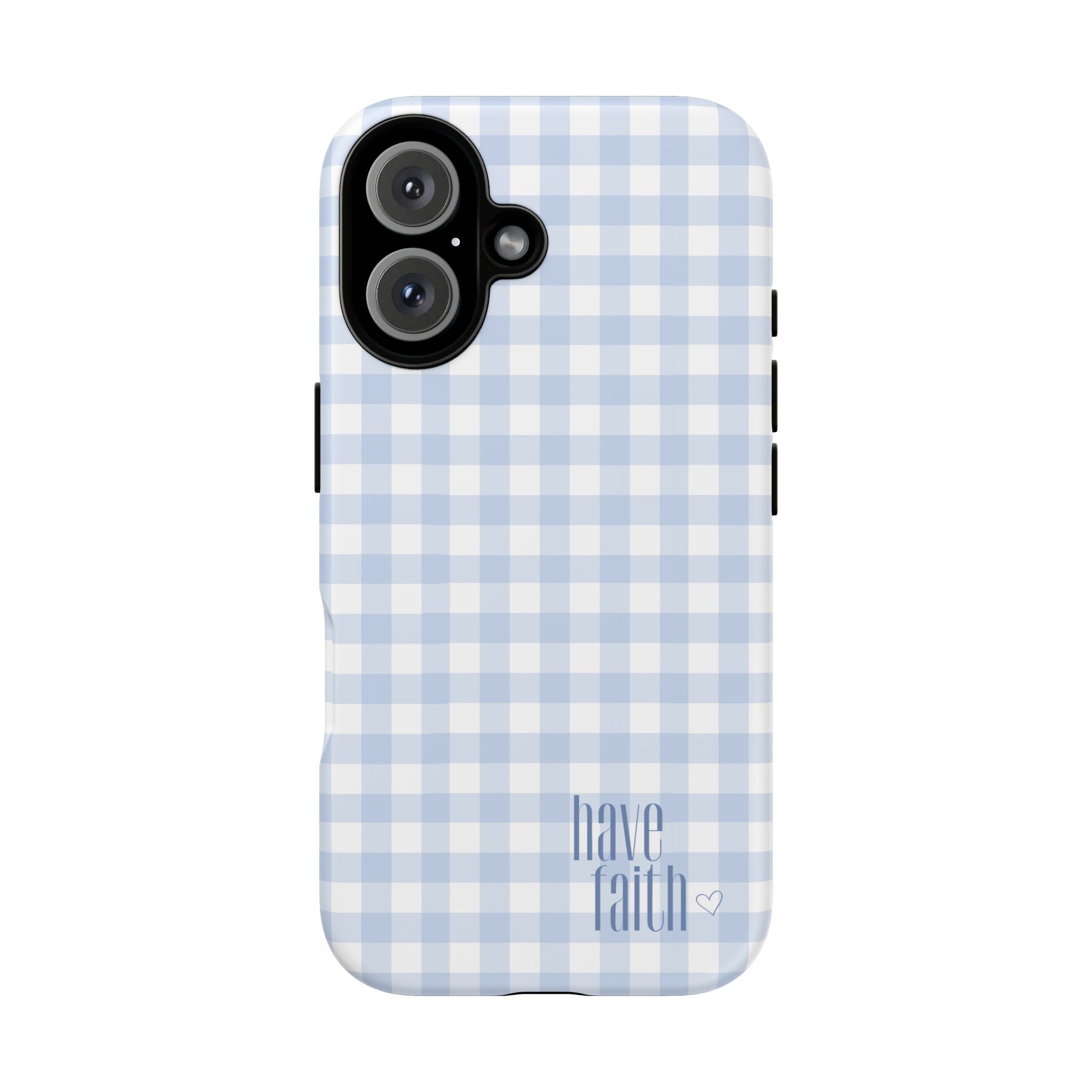 Have Faith - Phone Case