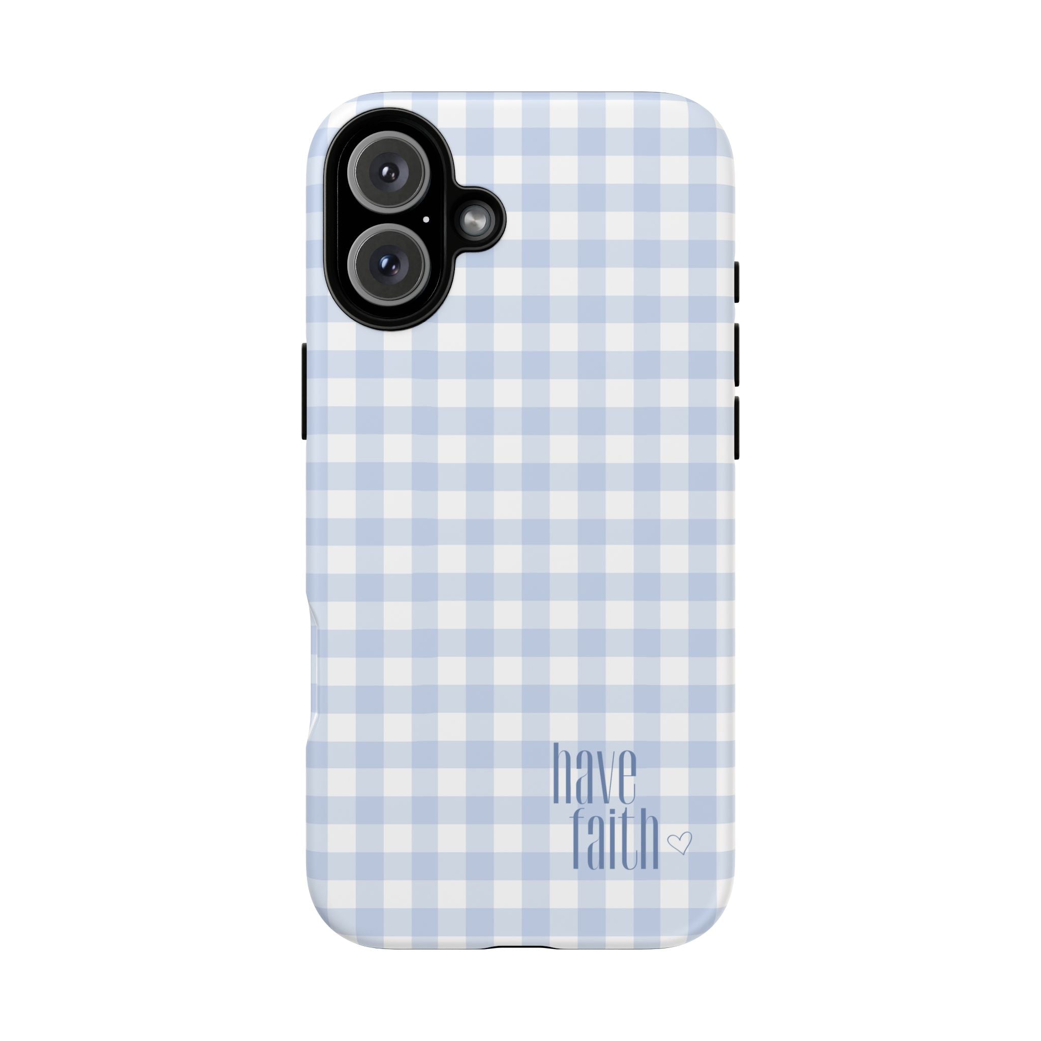 Have Faith - Phone Case