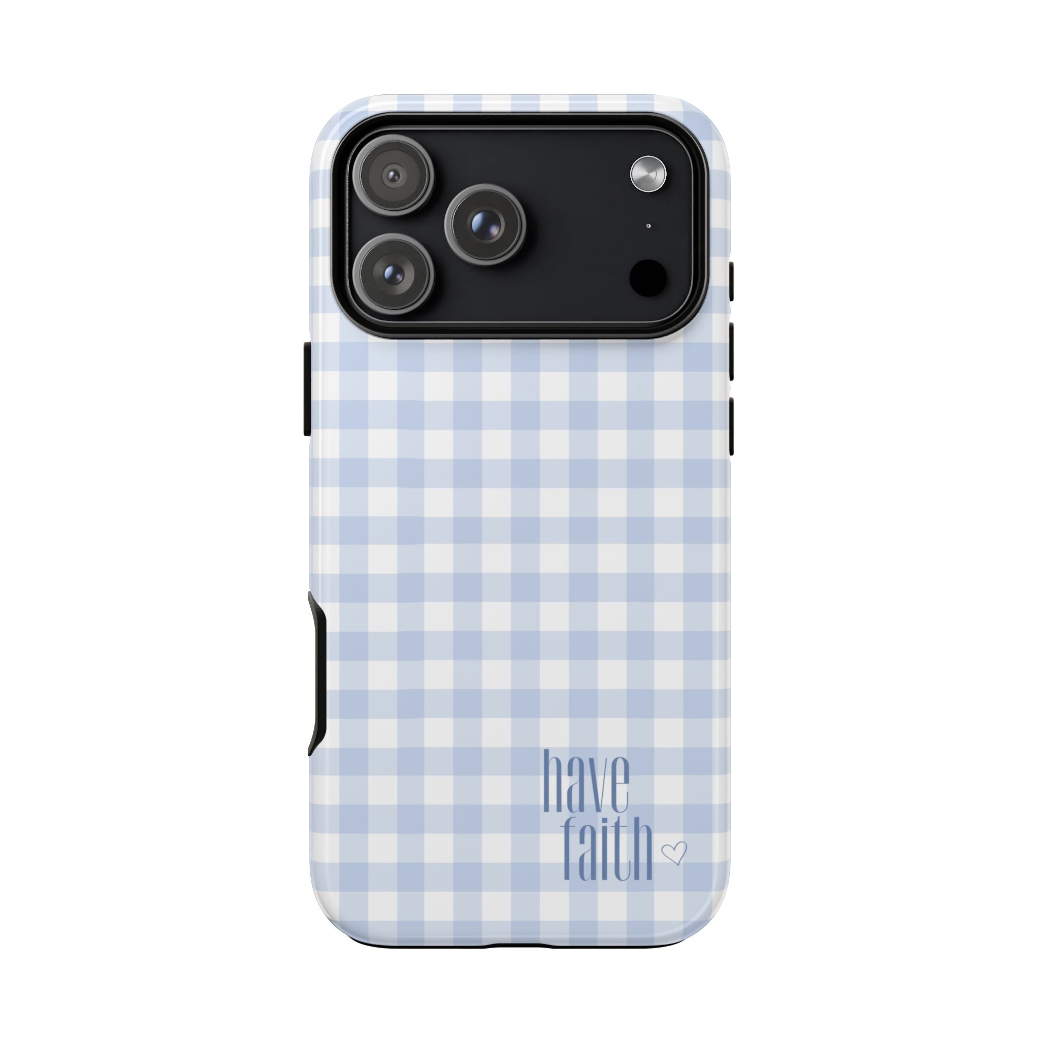 Have Faith - Phone Case