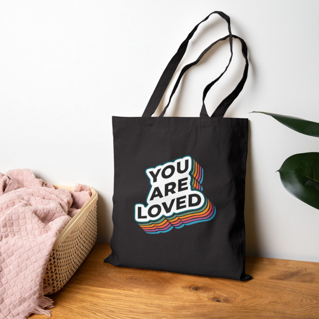 You Are Loved - Canvas Tote Bag